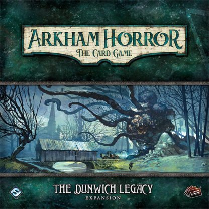 Arkham Horror: The Card Game Dunwich Legacy
