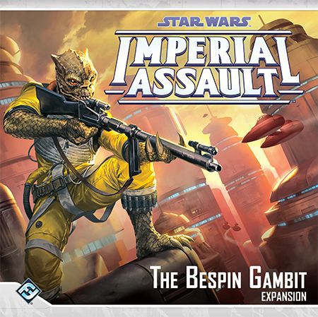 Imperial Assault: The Bespin Gambit