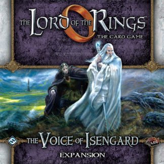 Lord of the Rings LCG: The Voice of Isengard