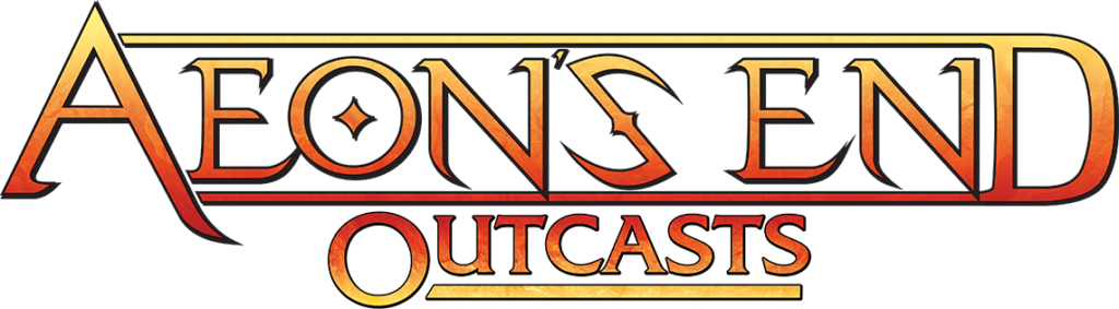 Aeons End Outcasts