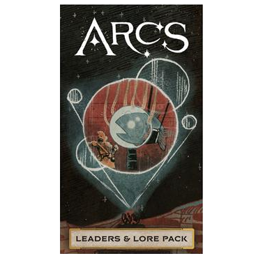 Arcs Leaders & Lore Pack