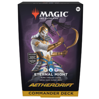 永劫なる力　Eternal Might Commander Deck Aetherdrift Commander Deck - Eternal Might – Mox Boarding House